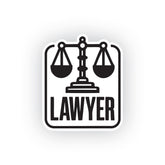 Attorney Life Sign for Cars and Bikes